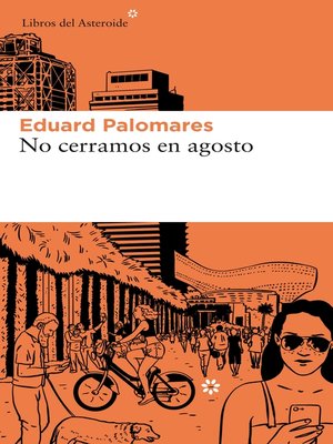 cover image of No cerramos en agosto